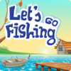 Let ‘ s go fishing