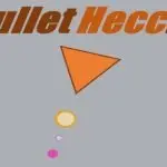 Bullet Hecc